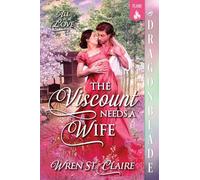 The Viscount Needs a Wife: A Regency Historical Romance: 2 (All for Love)
