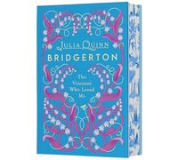 The Viscount Who Loved Me Deluxe Collector's Edition: Bridgerton: 2