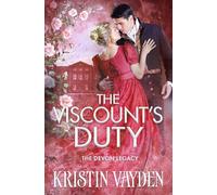 The Viscount's Duty (The Devon Legacy)