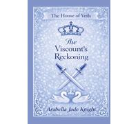 The Viscount's Reckoning (The House of Veils)