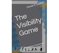 The Visibility Game: How Athletes Can Increase Their Recruiting Chances (Athletes and Organizations)