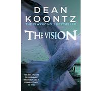 The Vision: A gripping thriller of spine-tingling suspense
