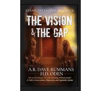 “The Vision and The Gap”: Stand. Intercede. Advance.