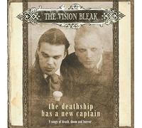 THE VISION BLEAK - THE DEATHSHIP HAS A NEW CAPTAIN-ANNIVERSARY EDIT 2 CD NEW