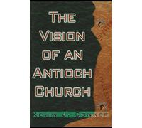 The Vision of an Antioch Church