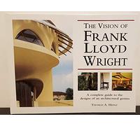 The Vision of Frank Lloyd Wright