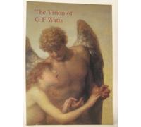 The Vision of G.F.Watts