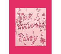 The Visionary Fairy