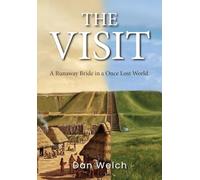 The Visit: A Runaway Bride in a Once Lost World.