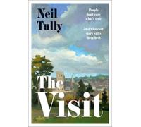 The Visit : 'Brilliant and intriguing' - Colm Toibin