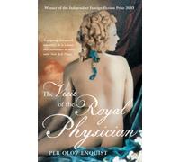 The Visit Of The Royal Physician
