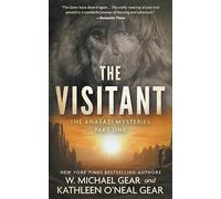 The Visitant: A Native American Historical Mystery Series: 1 (The Anasazi Mysteries)
