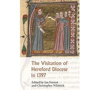 The Visitation of Hereford Diocese in 1397: 111 (Canterbury & York Society)