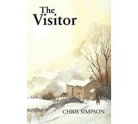 The Visitor: A Christmas Story from the Yorkshire Dales