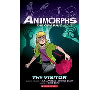 The Visitor: A Graphic Novel (Animorphs #2) (Animorphs Graphic Novels)