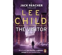 The Visitor: The unputdownable Jack Reacher thriller from the No.1 Sunday Times bestselling author: 4