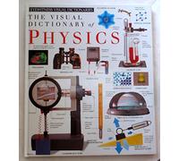 The Visual Dictionary of Physics (Eyewitness Visual Dictionaries)