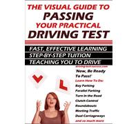 The Visual Guide To Passing Your Practical Driving Test [DVD]