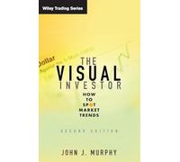 The Visual Investor – How to Spot Market Trends – 2nd Edition (Wiley Trading)