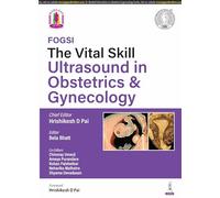 The Vital Skill: Ultrasound in Obstetrics & Gynecology