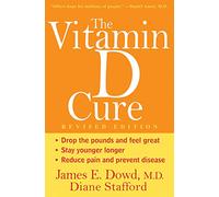 The Vitamin D Cure, Revised