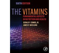 The Vitamins: Fundamental Aspects in Nutrition and Health
