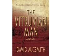The Vitruvian Man: The man behind Da Vinci's timeless drawing.