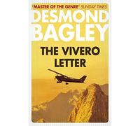 THE VIVERO LETTER: A Compelling Action Thriller About a Stolen Heirloom and a Deadly Jungle Hunt