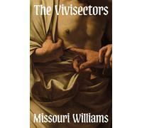 The Vivisectors