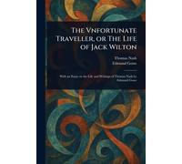 The Vnfortunate Traveller, or The Life of Jack Wilton