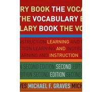 The Vocabulary Book: Learning and Instruction (Language and Literacy Series)
