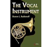 The Vocal Instrument
