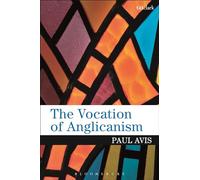The Vocation of Anglicanism