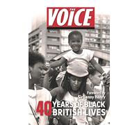 The Voice: 40 years of Black British Lives