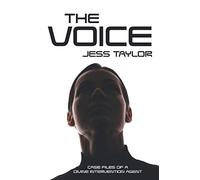 The Voice: Case Files of a Divine Intervention Agent