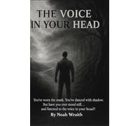 The Voice in Your Head: What If It's Not Broken? What If It's You, Becoming