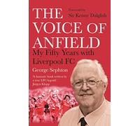 The Voice of Anfield: My Fifty Years with Liverpool FC (Main)