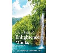 The Voice of Enlightened Monks: The Thera Gatha