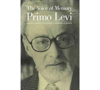 The Voice of Memory: Interviews 1961 - 1987