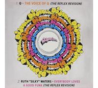 Q & Waters, Ruth Silky - The Voice Of Q / Everybody Loves A Good Funk (The Reflex Revisions)