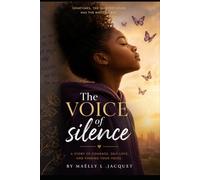The Voice of Silence