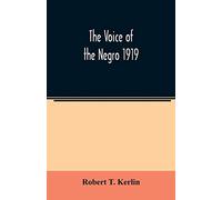 The voice of the Negro 1919