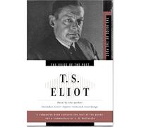 The Voice of the Poet: T.S. Eliot