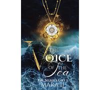 The Voice of the Sea: 1 (The Selkie's Gift)