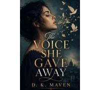 The Voice She Gave Away