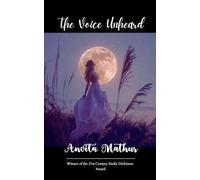 The Voice Unheard (Edition1st)