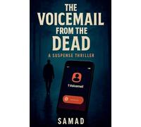 The Voicemail from the Dead