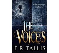 The Voices: A haunting tale of twisted terror for fans of Camila Bruce
