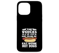 The Voices Hot Dog Lover Eat More Hot Dogs Case for iPhone 13 Pro Max
