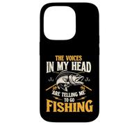 The Voices In My Head Are Telling Me To Go Fishing - Angler Case for iPhone 14 Pro